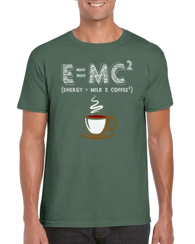 E = MC2 | Energy = Milk x Coffee2 T-shirt